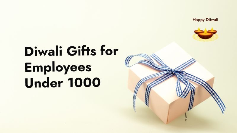 Diwali Gifts for Employees Under 1000